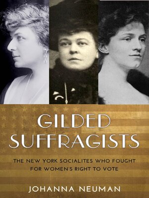 cover image of Gilded Suffragists